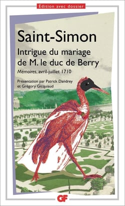 Mémoires avril-juillet 1710 - intrigue du mariage de M. le duc de Berry