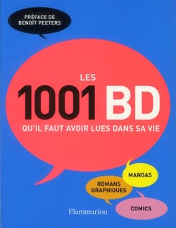 Les 1001 : les 1001 bd qu'il faut avoir lues dans sa vie