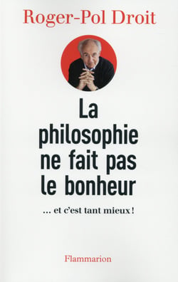 La philosophie ne fait pas le bonheur