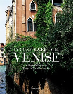 Jardins secrets de Vénise
