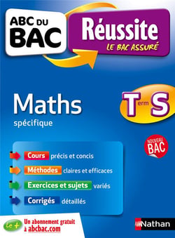 ABC du bac réussite Tome 2 : mathématiques - terminale S
