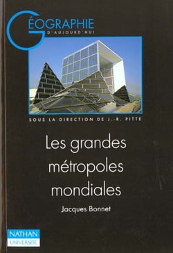 Les grandes metropoles mondiales