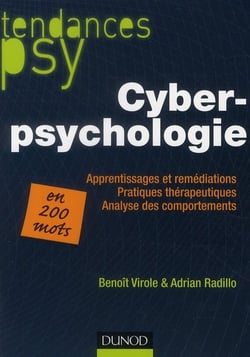 Cyberpsychologie - apprentissages et remédiation - pratiques thérapeutiques - analyse des comportements