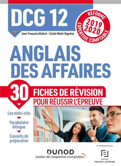 DCG 12 - anglais des affaires - 30 fiches de révision pour réussir l'épreuve (édition 2019/2020)