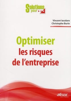 Optimiser les risques de l'entreprise