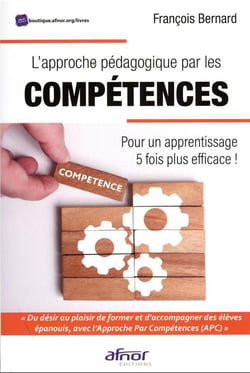 L'approche pédagogique par les compétences : pour un apprentissage 5 fois plus efficace !