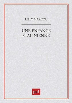 Une enfance stalinienne