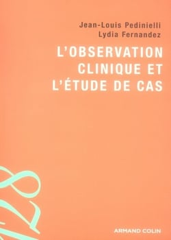 L'observation clinique et l'étude de cas