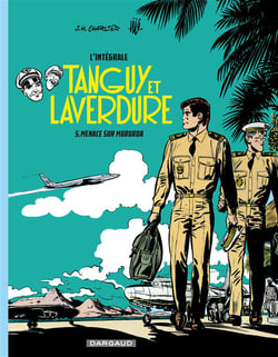 Tanguy et Laverdure : Intégrale vol.5 : menace sur Mururoa