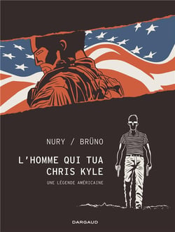 L'homme qui tua Chris Kyle - une légende américaine