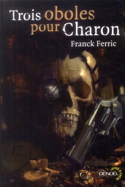 Trois oboles pour Charon
