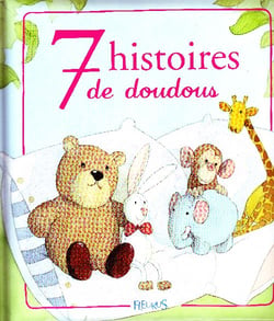 7 histoires de doudous