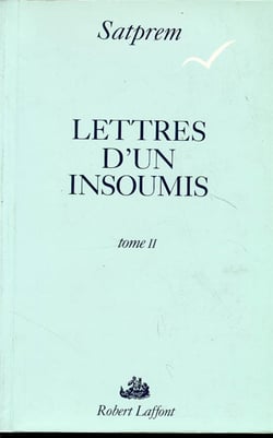 Lettres d'un insoumis - tome 2