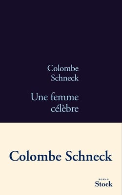 UNE FEMME CELEBRE