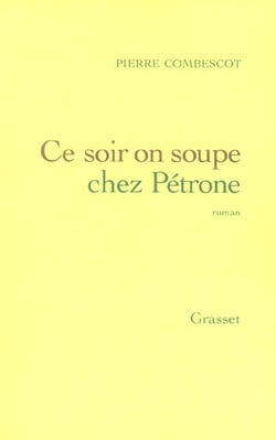 Ce soir on soupe chez Pétrone