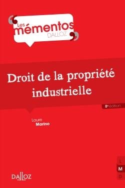 Droit de la propriété industrielle (8e édition)