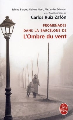 Promenades dans la Barcelone de l'ombre du vent