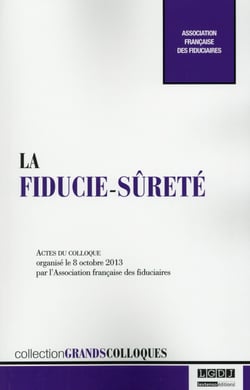 La fiducie-sûreté