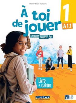 À toi de jouer 1 - Niv. A1.1 - Livre + cahier + didierfle.app