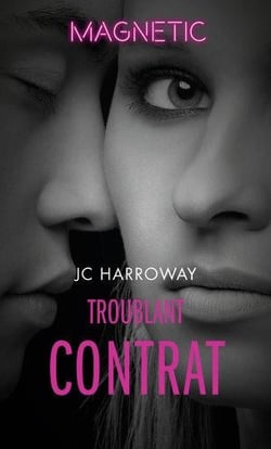 Troublant contrat