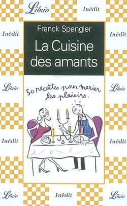 Cuisine des amants (la)
