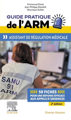 Guide pratique de l'ARM - Assistant de régulation médicale