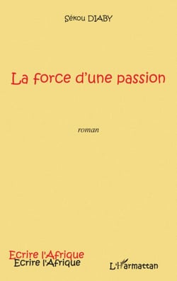 La force d'une passion