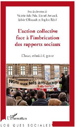 Action collective face à l'imbrication des rapports sociaux - classe, éthnicité, genre