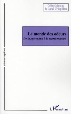 Le monde des odeurs - de la perception à la représentation
