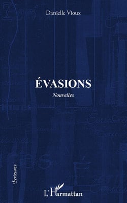 Évasions