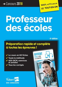 Professeur des écoles - préparation rapide et complète à toutes les épreuves ! (concours 2018)