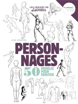 Personnages - 50 modèles pour débuter