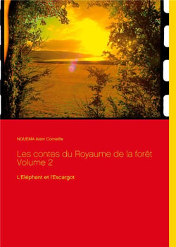 Les contes du royaume de la forêt t.2 - l'éléphant et l'escargot