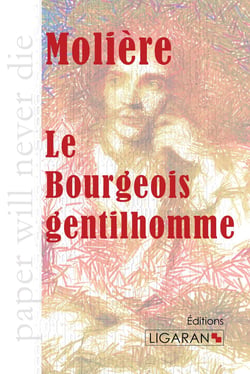 Le bourgeois gentilhomme