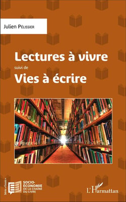 Lectures à vivre - vies à écrire