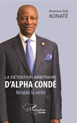La détention arbitraire d'alpha conde - rétablir la vérité