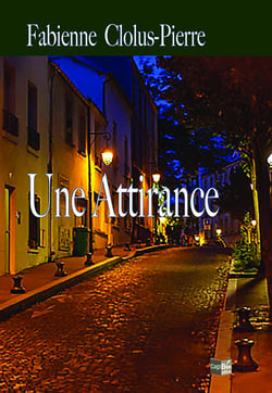 Une Attirance
