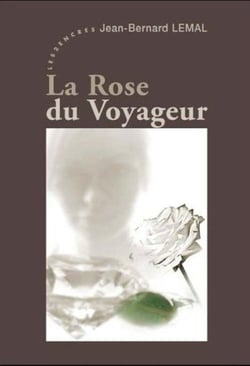 La rose du voyageur
