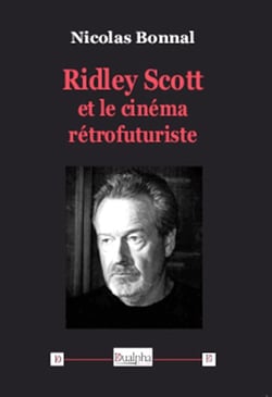 Ridley Scott et le cinéma rétrofuturiste