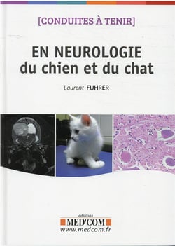 Conduites à tenir en neurologie du chien et du chat