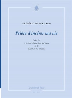 Prière d'insérer ma vie