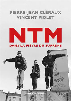 NTM dans la fièvre du suprême