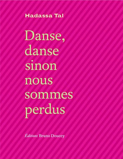 Danse, danse sinon nous sommes perdus