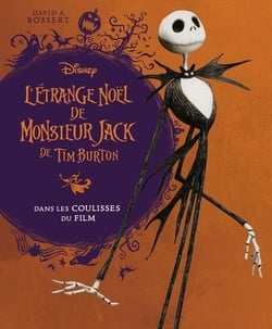 L'étrange Noël de Monsieur Jack de Tim Burton : Dans les coulisses du film