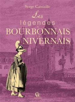 Les légendes du bourbonnais et du nivernais