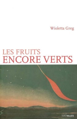 Les fruits encore verts