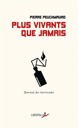 Plus vivants que jamais - journal des barricades