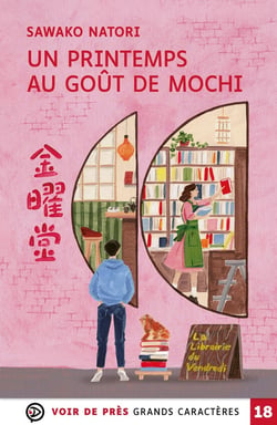 La Librairie du vendredi Tome 1 : Un printemps au goût de mochi