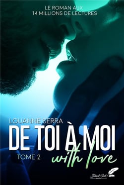 De toi à moi : with love Tome 2