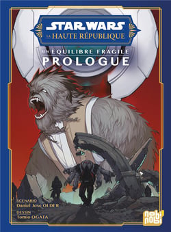 Star Wars - La Haute République - Un équilibre fragile - Prologue